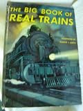 The big book of real trains;