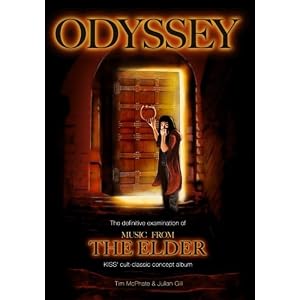 Odyssey: The definitive examination of "Music From The Elder," KISS' cult-classic concept album