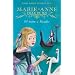 Marie-Anne, fille du roi, Tome 2 : Un tra�tre � Versailles