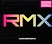 Rmx-Curated By Blank & Jones