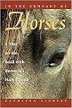 In the Company of Horses (A Year on the Road With Horseman Mark Rashid) (Paperback)