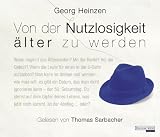 Produkt-Bild: Von der Nutzlosigkeit, &auml;lter zu werden