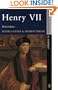 Henry VII (3rd ed) (Seminar Studies in History)