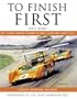 To Finish First: My years inside Formula One, Can-Am and Indy 500 racing with Cooper, Brabham and McLaren