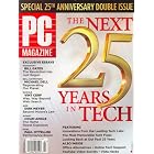 Click here to buy  Pc Magazine, The Next 25 Years In Tech, January 2008 Issue  by Editors of PC MAGAZINE Magazine.