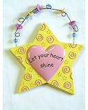 Let Your Heart Shine - Star and Heart Design Sign New