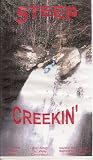 Steep Creekin' (Whitewater Kayaking) Steep Creekin' (Whitewater Kayaking)