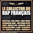 Le Collector Du Rap Fran�ais