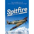 Spitfire Mark I P9374: The Remarkable Story of How a Unique Aircraft Returned to Flight