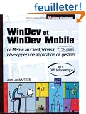 Windev et Windev Mobile - de Merise au Client/serveur, d�veloppez une application de gestion(Agr�e par PC Soft)