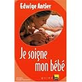 Je soigne mon b�b�