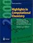 Highlights in Computational Chemistry (With CD-ROM)