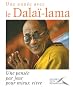 Une ann�e avec le Dala�-Lama : Une pens�e par jour pour mieux vivre