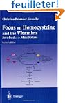 Focus on Homocysteine and Vitamins: I...