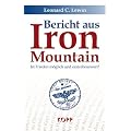 Bericht aus Iron Mountain: Ist Frieden m�glich und erstrebenswert?