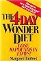 The Four Day Wonder Diet: Lose 10 Pounds in Four Days!