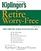 Search : Kiplinger's Retire Worry-Free: Money-Smart Ways to Build the Nest Egg You'll Need (Retire Worry Free)