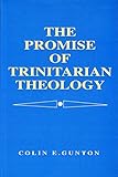The promise of Trinitarian theology