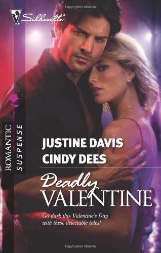Deadly Valentine: Her Un-Valentine/The February 14th Secret (Silhouette Romantic Suspense)