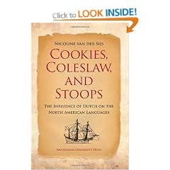 Cookies, Coleslaw, and Stoops: The Influence of Dutch on the North American Languages