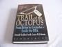 Trail of the octopus: From Beirut to Lockerbie--inside the DIA