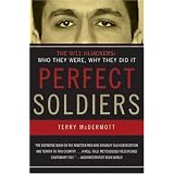 PerfectSoldiers:The9/11Hijackers:WhoTheyWere,WhyTheyDidIt