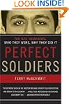 Perfect Soldiers: The 9/11 Hijackers:...