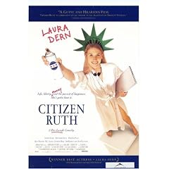 Citizen Ruth Plakat Movie Poster (27 x 40 Inches - 69cm x 102cm) (1996)