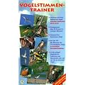 Vogelstimmen-Trainer. CD: Schnellsystem in Bild und Ton
