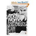The Philosophy of Andy Warhol: From A to B and Back Again (Penguin Modern Classics)
