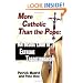 More Catholic Than The Pope: An Inside Look At Extreme Traditionalism