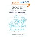 Goodbye, Pert Breasts: the Diary of a Newborn Dad