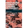 Schellingstr. 48. Erfahrungen mit Deutschland. SZ-M�nchen Bibliothek