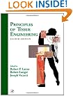 Principles of Tissue Engineering, Second Edition