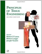 Principles of Tissue Engineering