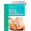 Manual Therapy for the Cranial Nerves, 1e