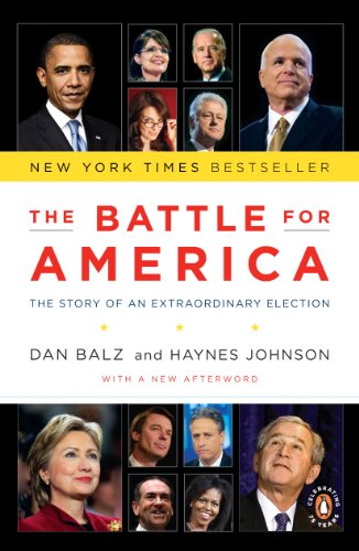 The Battle for America: The Story of an Extraordinary Election