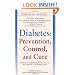Diabetes: Prevention, Control, and Cure