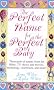 The Perfect Name for the Perfect Baby: A Magical Method for Finding the Perfect Name for Your Baby