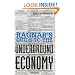 Ragnar's Guide to the Underground Economy
