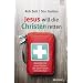 Jesus will die Christen retten: Anst��e f�r eine Kirche, die ihre Vision verloren hat
