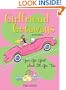 Girlfriend Getaways, 2nd: You Go Girl! And I'll Go, Too