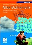 Alles Mathematik: Von Pythagoras zum CD-Player