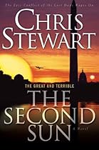 The Great and Terrible, Vol. 3: The Second Sun (Great and the Terrible) The Great and Terrible, Vol. 3: The Second Sun (Great and the Terrible)