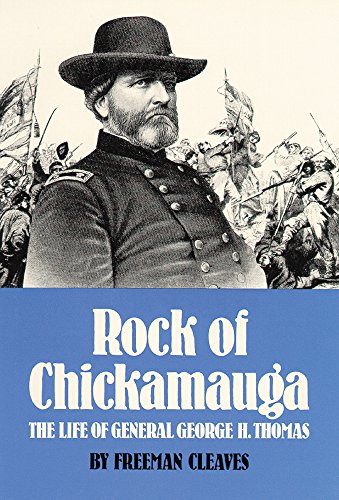rock of chickamauga the life of general george h thomas