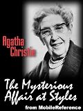 The Mysterious Affair at Styles: A Hercule Poirot (mobi)