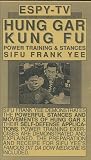 Hung Gar Kung Fu - Power Training & Stances - Tape #1