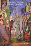 Household Tales by Brothers Grimm