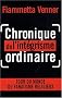 Chronique de l'int�grisme ordinaire