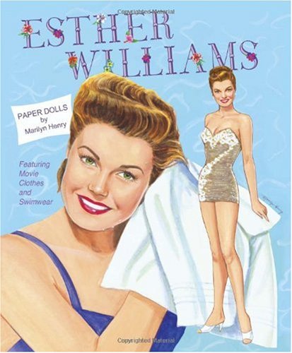 Esther Williams Paper Dolls: Movie Clothes and Swimwear